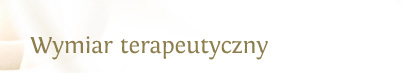 Wymiar terapeutyczny